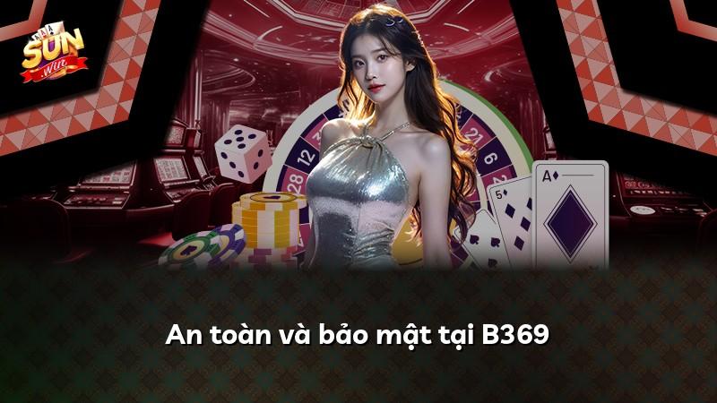 An toàn và bảo mật tại B369