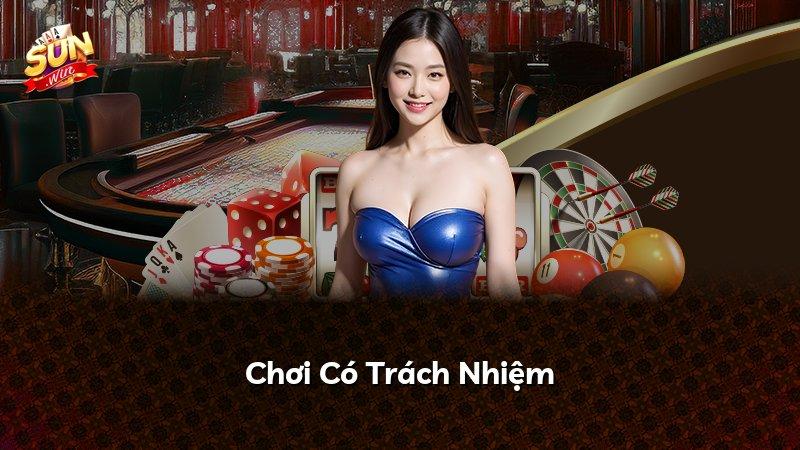 Chơi Có Trách Nhiệm