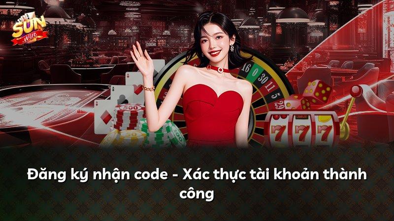 Đăng ký nhận code - Xác thực tài khoản thành công