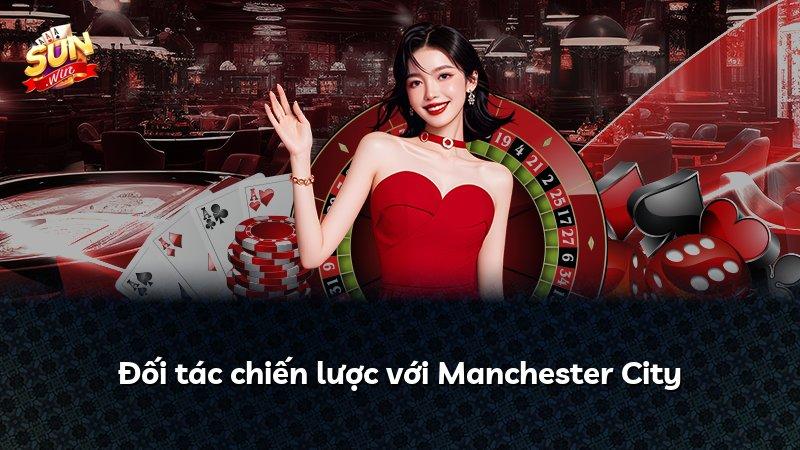 Đối tác chiến lược với Manchester City