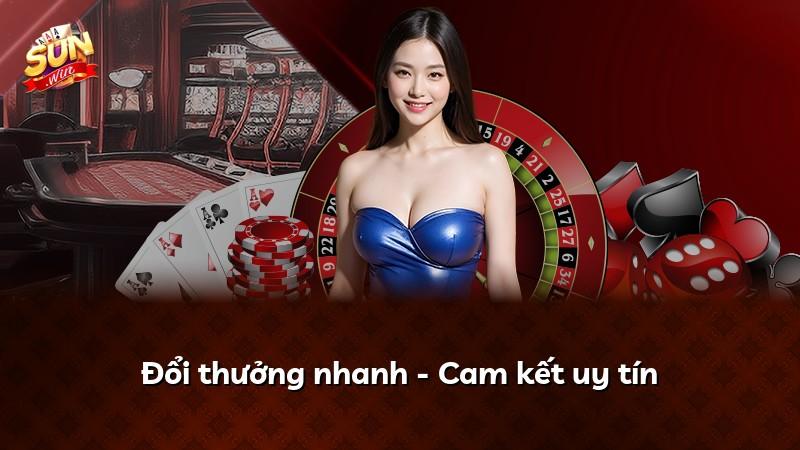 Đổi thưởng nhanh - Cam kết uy tín