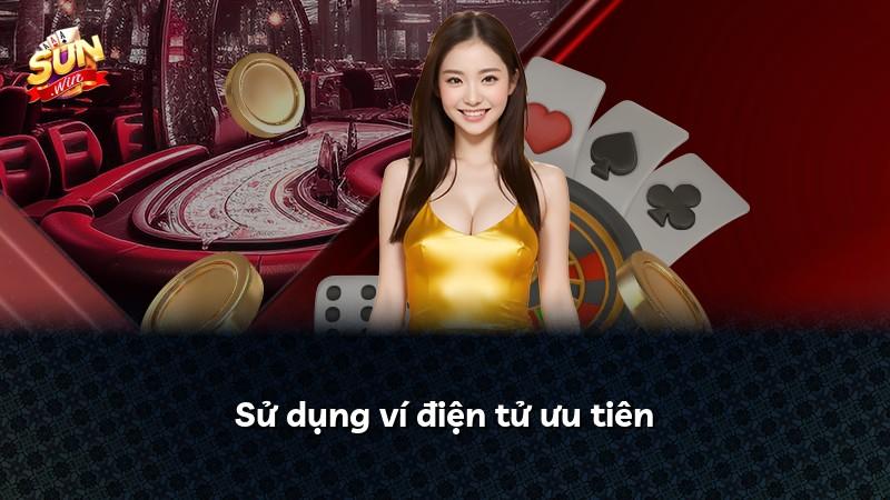 Sử dụng ví điện tử ưu tiên