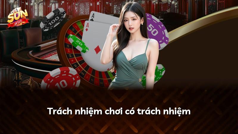 Trách nhiệm chơi có trách nhiệm